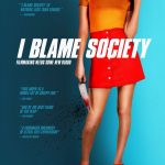 I blame Society (Film)